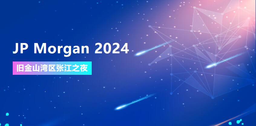 JP Morgan 2024 | GA黄金甲协办旧金山湾区张江之夜